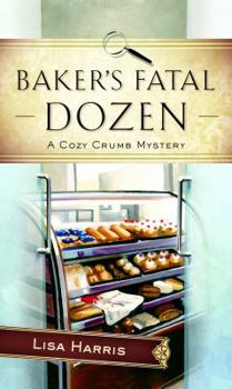 Hardcover Baker's Fatal Dozen [Large Print] Book