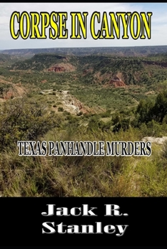 Paperback Corpse In Canyon (Large Print): Murder In The Texas Panhandle Book