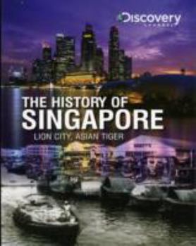 Hardcover Discovery Channel's History of Singapore Book