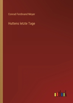 Paperback Huttens letzte Tage [German] Book