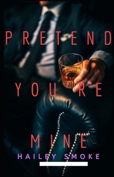 Paperback Pretend You're Mine Book