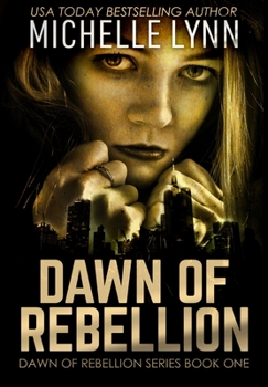 Hardcover Dawn of Rebellion: Premium Hardcover Edition Book
