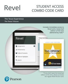 Misc. Revel for the Texas Experience: Lone Star Politics, Policy, and Participation -- Combo Access Card Book
