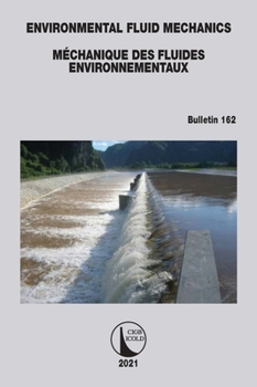 Paperback Environmental Fluid Mechanics - Méchanique des Fluides Environnementaux Book