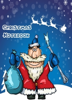 Christmas Notebook: Christmas Gift For Kids Notebook Journal Blank Lined Journal For Girls And Boys Christmas Memory Book Draw And Write