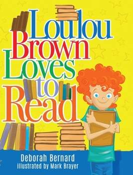 Hardcover Loulou Brown Loves to Read Book