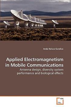 Paperback Applied Electromagnetism in Mobile Communications Book