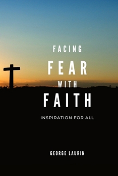Paperback Facing Fear With Faith Book