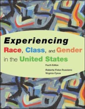 Paperback Experiencing Race, Class, and Gender in the United States Book