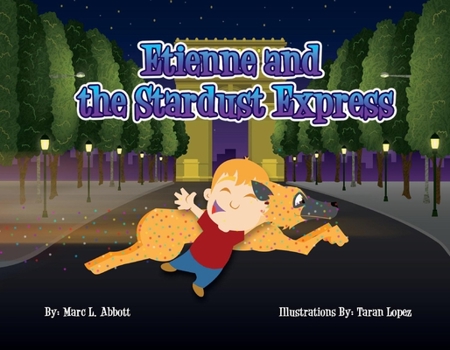 Paperback Etienne and the Stardust Express: Volume 1 Book