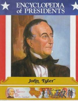 Hardcover John Tyler: Tenth President of the United States Book