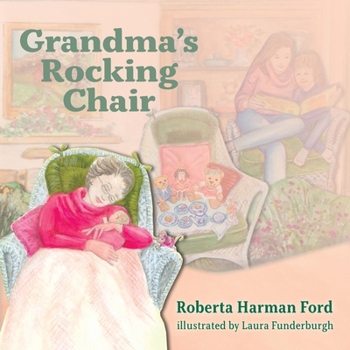 Paperback Grandma's Rocking Chair Book