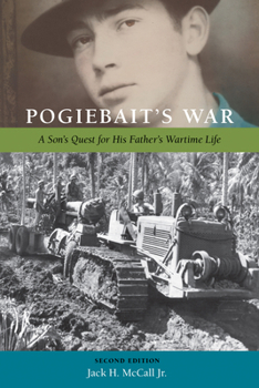 Paperback Pogiebait's War: A Son's Quest for His Father's Wartime Life Book