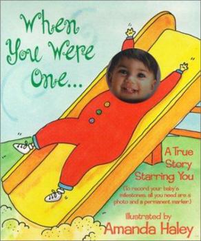 Paperback When You Were One: A True Story Starring You Book