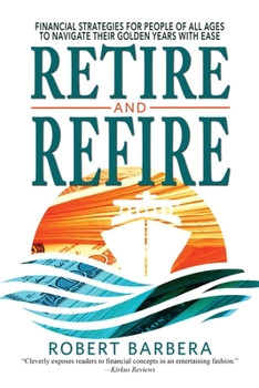 Paperback Retire and Refire Book
