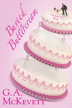 Buried In Buttercream - Book #17 of the A Savannah Reid Mystery