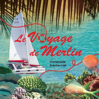 Paperback Le voyage de Merlin [French] Book