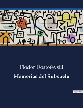 Paperback Memorias del Subsuelo [Spanish] Book