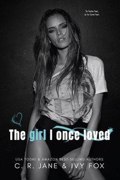 Paperback The Girl I Once Loved: Love & Hate Duet Book