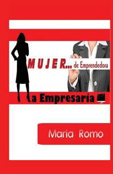 Paperback Mujer; De Emprendedora a Empresaria [Spanish] Book