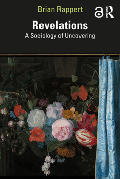 Hardcover Revelations: A Sociology of Uncovering Book