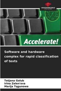Paperback Software and hardware complex for rapid classification of texts Book