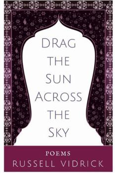 Paperback Drag the Sun Across the Sky Book