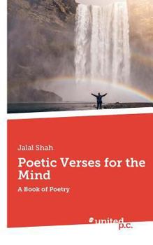 Paperback Poetic Verses for the Mind: A Book of Poetry Book