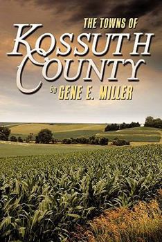 Paperback The Towns of Kossuth County Book
