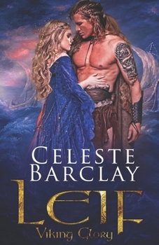Leif - Book #1 of the Viking Glory