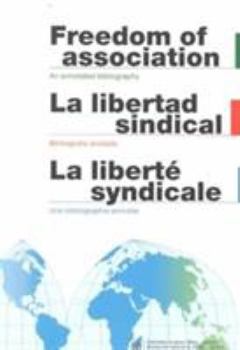Paperback Freedom of Association: An Annotated Bibliography Book