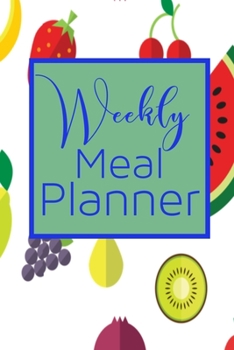 Paperback Weekly Meal Planner: Menu Planning and Shopping List Book