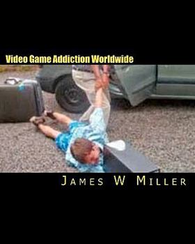 Paperback Video Game Addiction Worldwide: Two hours of video games can be the same as a line of cocaine for addicts Book