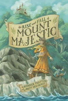 Hardcover The Rise and Fall of Mount Majestic Book