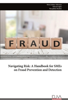 Paperback Navigating Risk: A Handbook for SMEs on Fraud Prevention and Detection Book