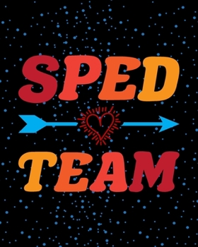 Sped Team: Teacher Appreciation Notebook Or Journal