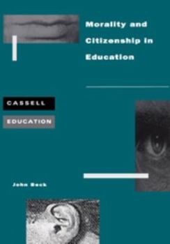 Paperback Morality and Citizenship in Education Book