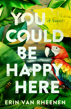 Paperback You Could Be Happy Here Book