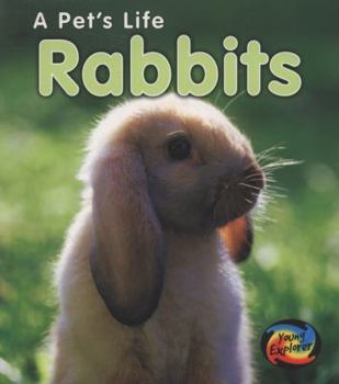 Rabbits - Book  of the A Pet’s Life