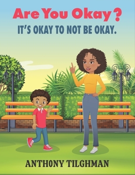 Paperback Are you Okay?: It's Okay to not be okay. Book