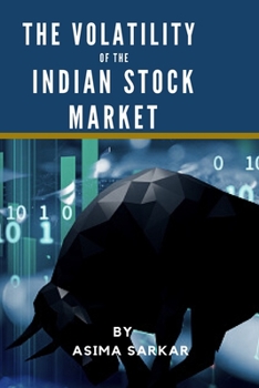 Paperback The Volatility of the Indian Stock Market Book