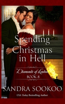 Spending Christmas in Hell (Diamonds of London)