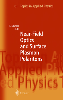 Paperback Near-Field Optics and Surface Plasmon Polaritons Book