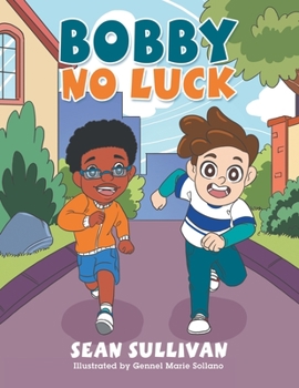Paperback Bobby No Luck Book
