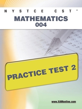 Paperback NYSTCE CST Mathematics 004 Practice Test 2 Book
