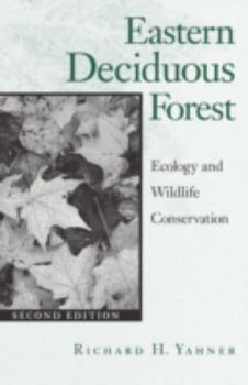 Paperback Eastern Deciduous Forest: Ecology and Wildlife Conservation Volume 4 Book