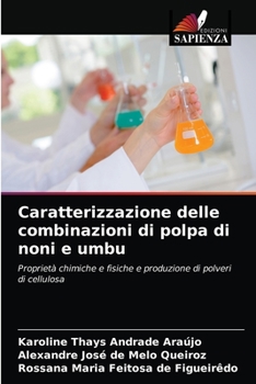 Paperback Caratterizzazione delle combinazioni di polpa di noni e umbu [Italian] Book
