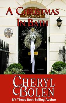 A Christmas in Bath - Book #5.5 of the Brides of Bath