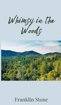 Hardcover Whimsy in the Woods Book