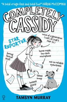 Paperback Completely Cassidy Star Reporter Book